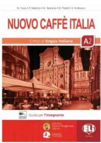 Nuovo Caffe Italia A2 metodická příručka + 3CD