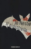 Jo Nesbo: Il Pipistrello -Netopýr