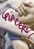 Gabriele D´Annunzio: Il piacere