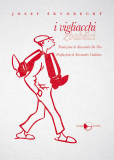 Josef Škvorecký: I vigliacchi (Zbabělci)