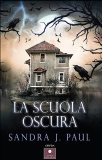 La scuola oscura