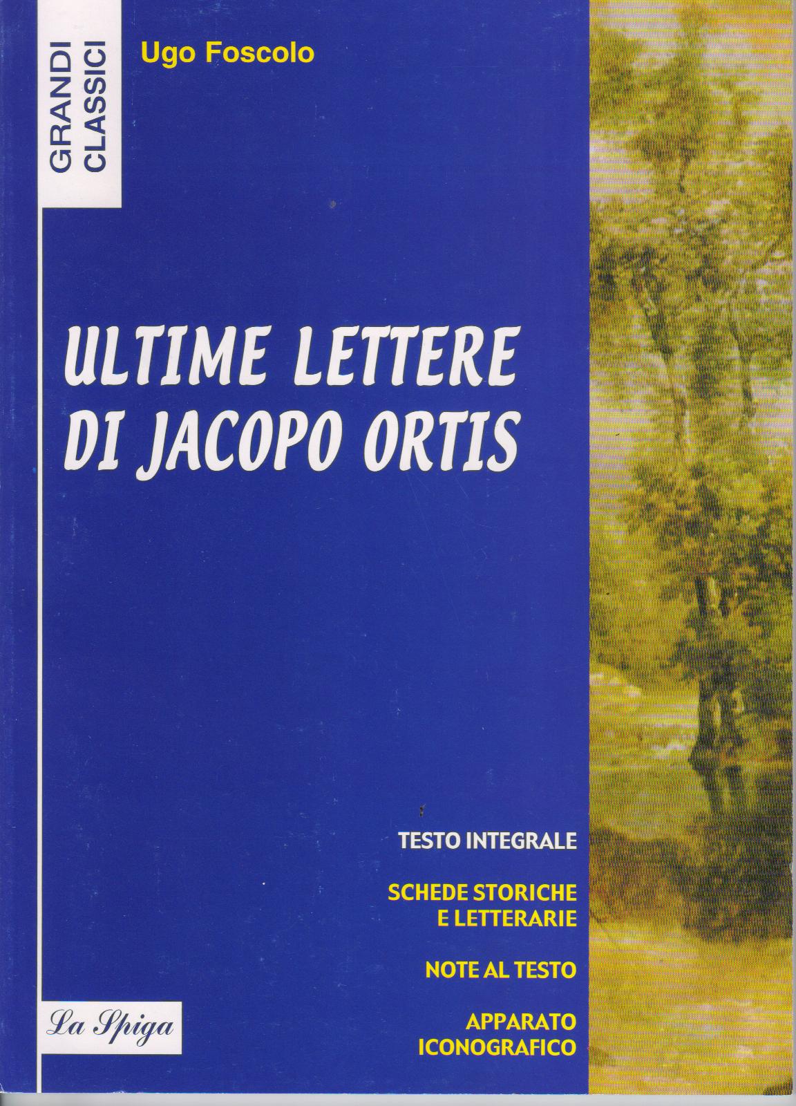 Fotografie Ultime lettere di Jacopo Ortis