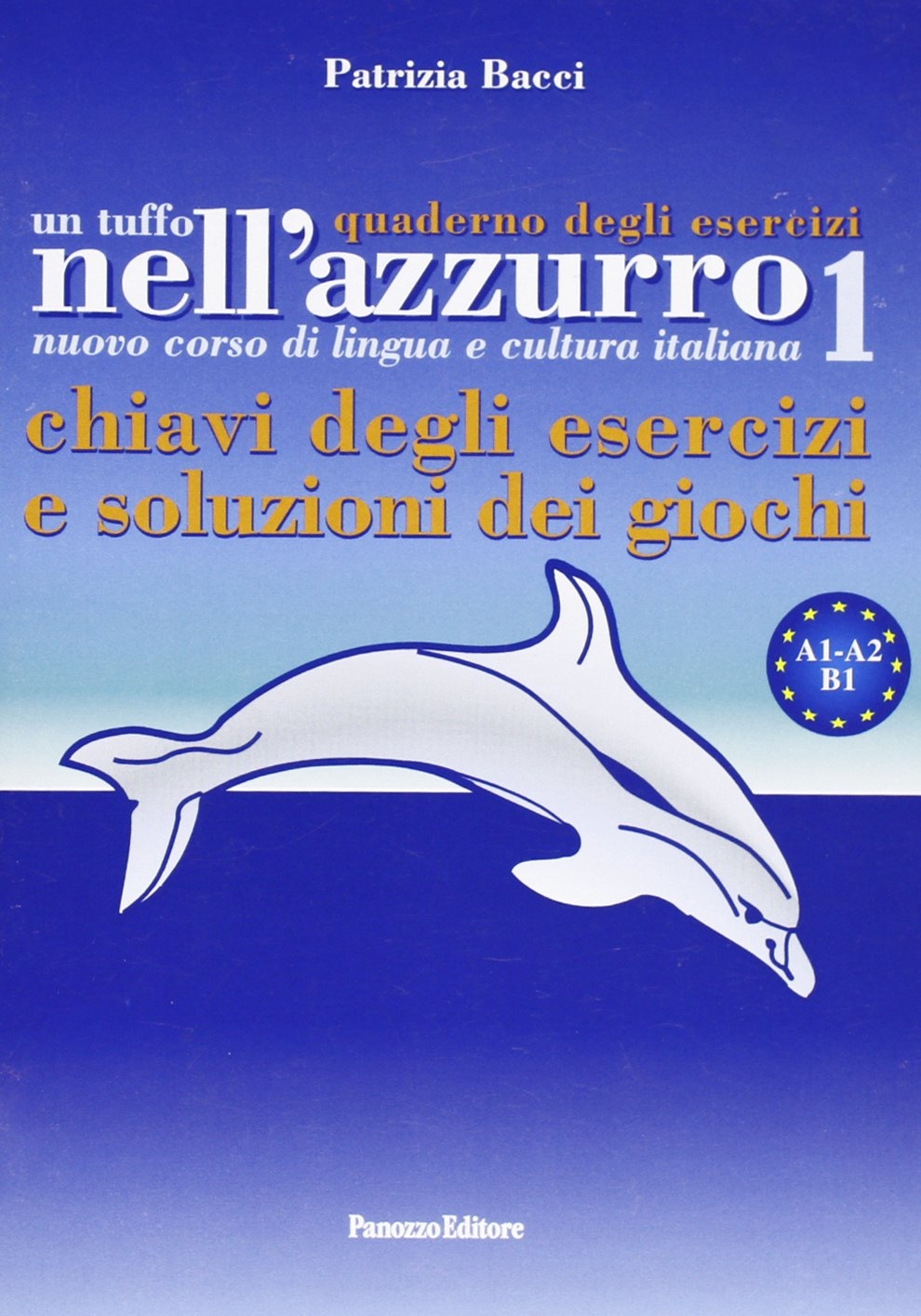 Azzurro 1: chiavi degli esercizi e soluzioni dei giochi