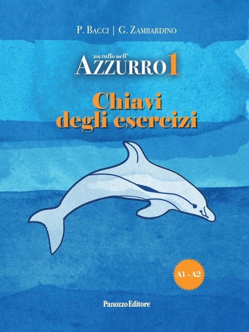 Azzurro 1: chiavi degli esercizi e soluzioni dei giochi