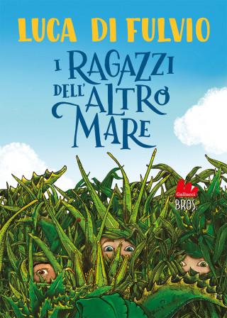 Luca di Fulvio: I ragazzi dell´altro mare