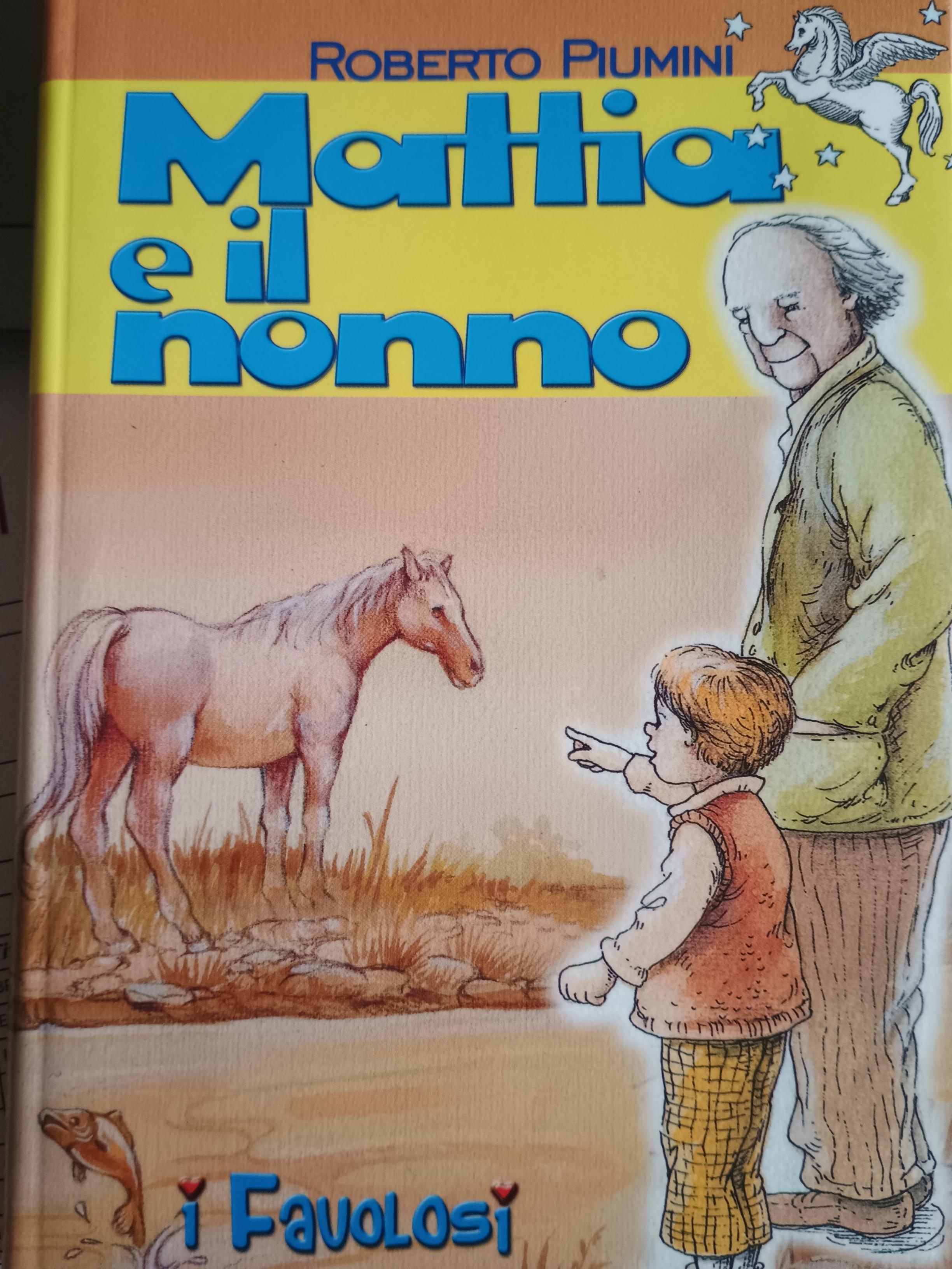 Roberto Piumini: Mattia e il nonno