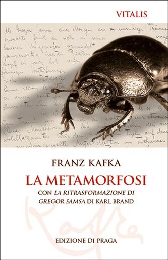 Kafka: La metamorfosi con la ritrasformazione di Gregor Samsa di Karl Brand
