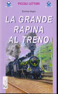 La grande rapina al treno