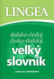 Slovník velký italsko-český česko-italský