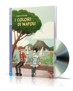I colori di Napoli + audionahrávka A2
