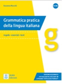 Susanna Nocchi: Grammatica pratica della lingua italiana + audio  A1/B2