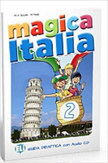 Magica Italia 2 - Guida didattica con Audio CD