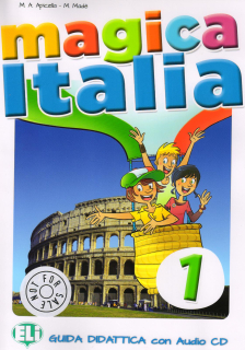 Magica Italia 1 - příručka pro učitele + CD