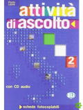 Attività di asscolto 2 + audio CD
